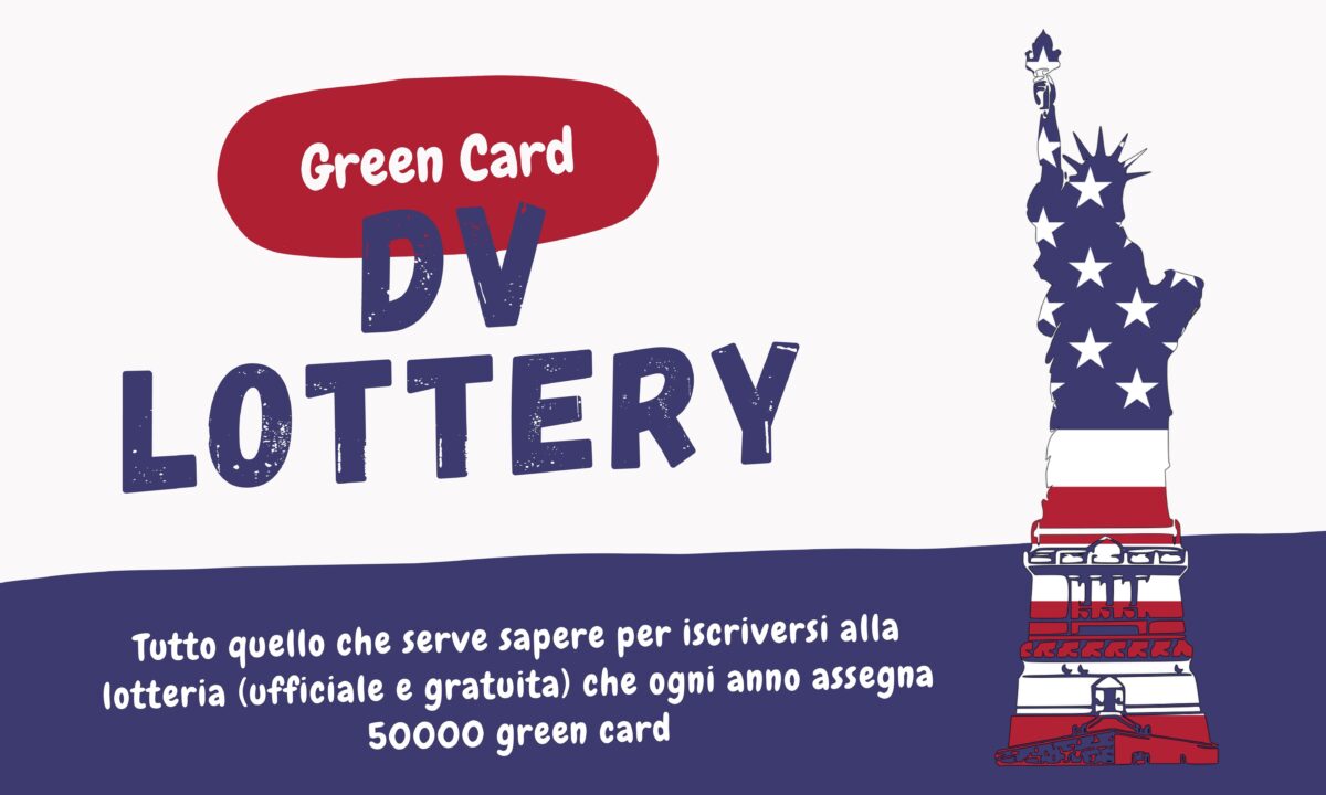 Trasferirsi in USA DV Lottery la Green Card Parole Sparse